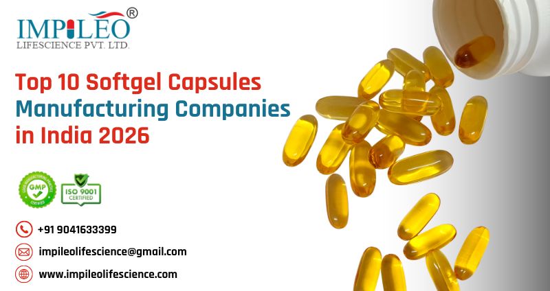 10 Softgel Capsules Manufacturing Companies in India 2026