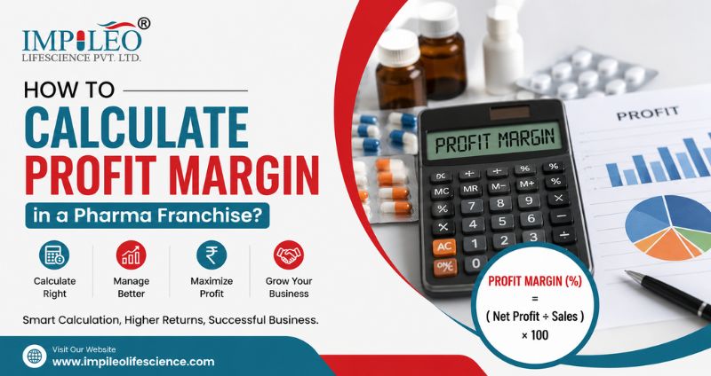 How to Calculate Profit Margin in a Pharma Franchise