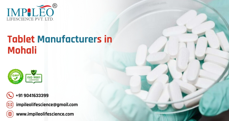 Tablet Manufacturers in Mohali