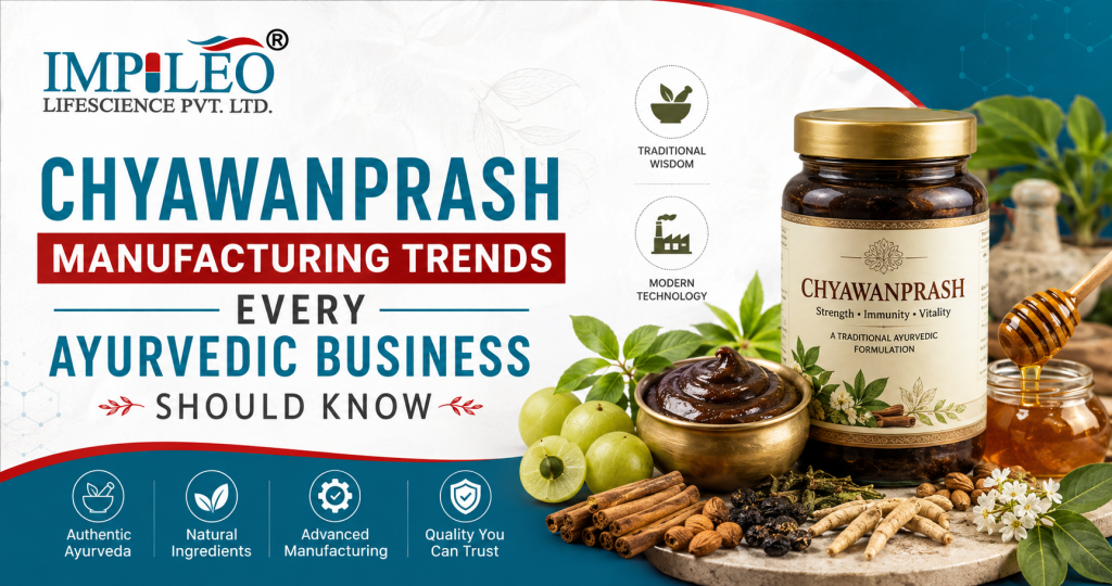 Chyawanprash Manufacturing Trends Every Ayurvedic Business Should Know